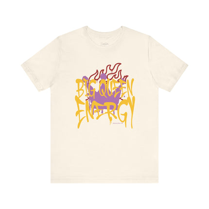 Big Queen Energy Tee